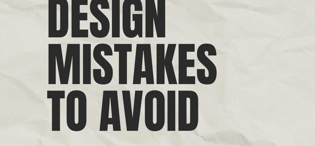 website design mistakes to avoid