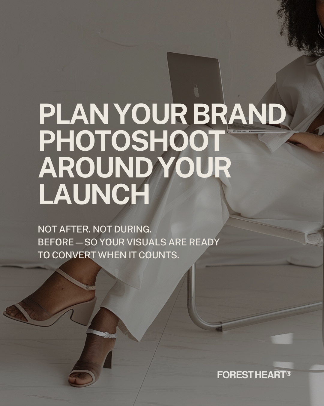 Cover image with text overlay: “Plan Your Brand Photoshoot Around Your Launch. Not after. Not during. Before—so your visuals are ready to convert when it counts.”